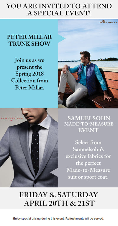 You're Invited to a Peter Millar and Samuelsohn Special Event!