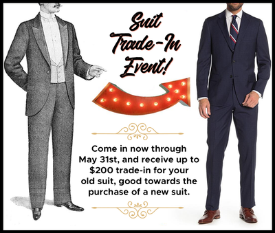 Suit Trade-In Event!